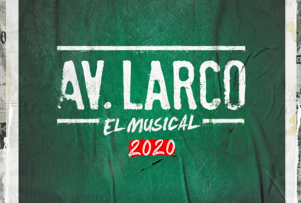 VUELVE “AV. LARCO, EL MUSICAL”